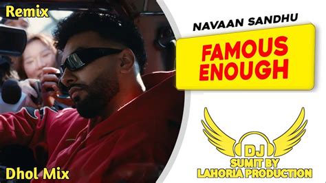 famous enough song download|hood famous navaan sandhu mp3.